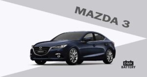 แบตเตอรี่รถยนต์รุ่น มาสด้า 3 (Mazda 3)