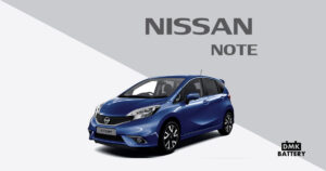 แบตเตอรี่รถยนต์รุ่น นิสสัน โน็ต (Nissan Note)